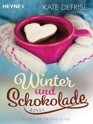 cover image of Winter und Schokolade: Roman